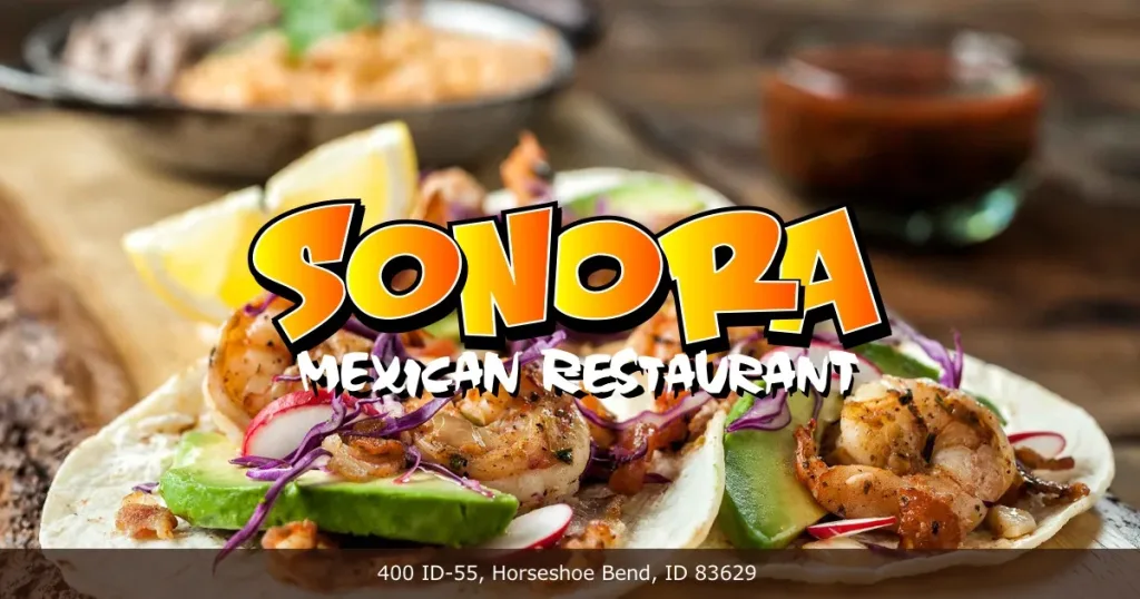 Sonora Restaurant in Horseshoe Bend